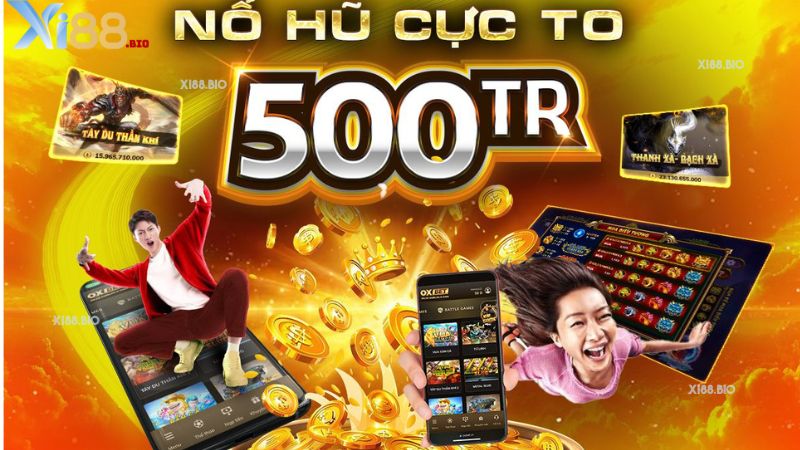 Top siêu phẩm nổ hũ Xi88 cực ấn tượng hiện nay